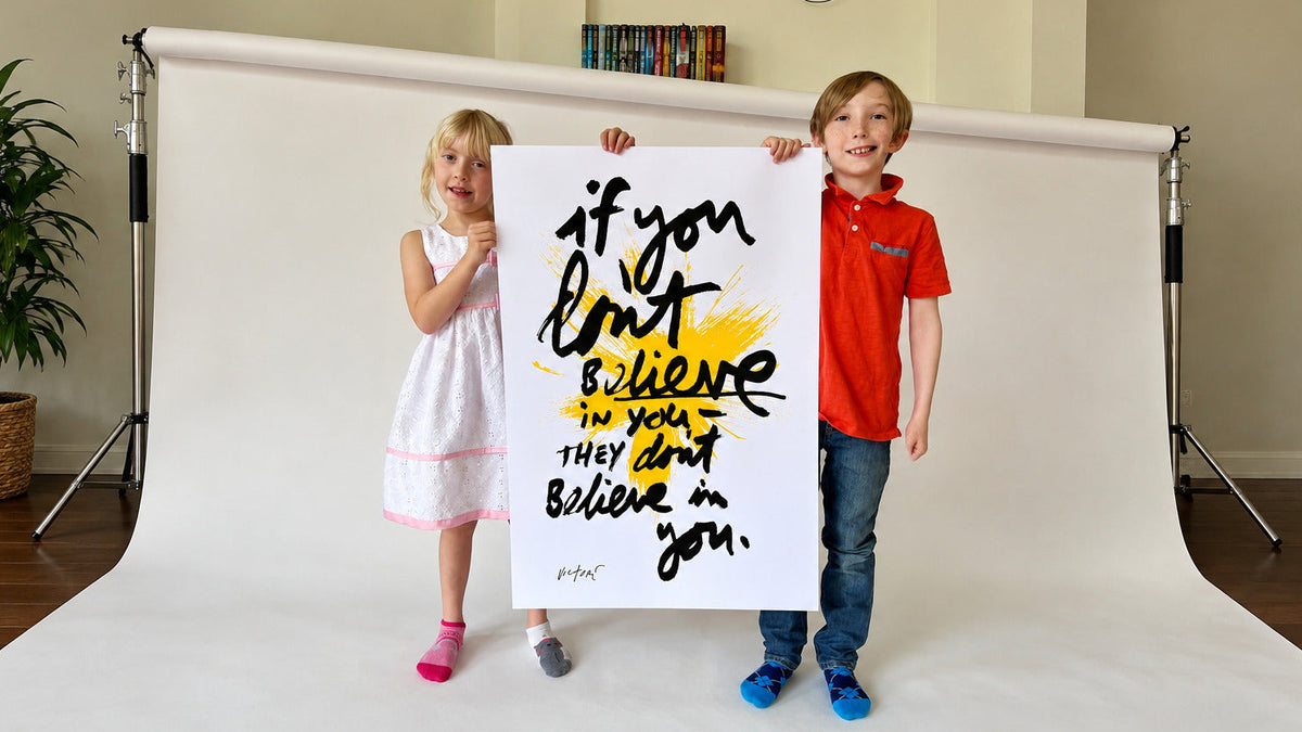 Believe — print
